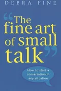 The Fine Art of Small Talk