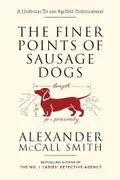 The Finer Points of Sausage Dogs